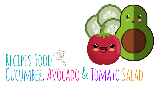 Cucumber, Avocado & Tomato Salad
